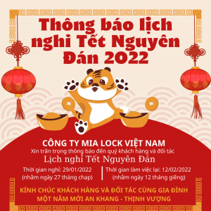 Mia Lock Việt Nam Thông Báo Lịch Nghỉ Lễ Tết Nguyên Đán 2022